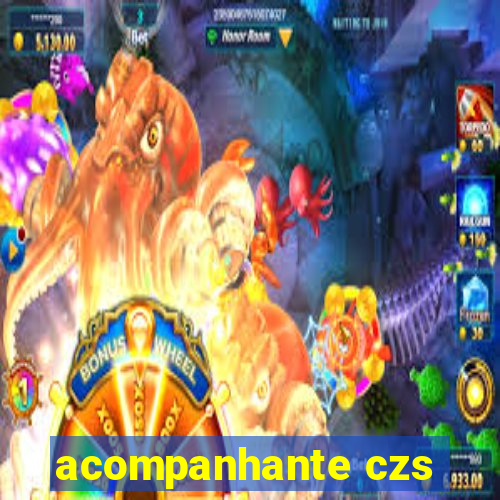 acompanhante czs